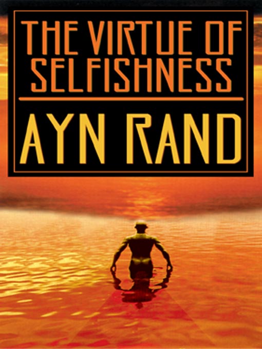 Title details for The Virtue of Selfishness by Ayn Rand - Wait list